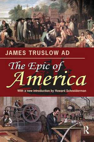 The Epic of America de James Truslow Adams