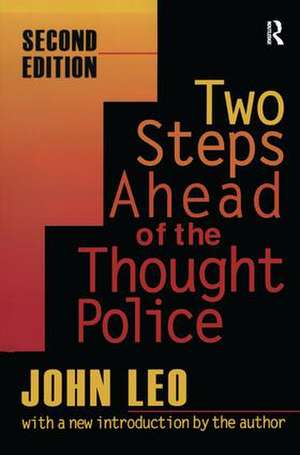 Two Steps Ahead of the Thought Police de Doug Bandow