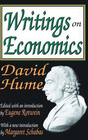 Writings on Economics de David Hume