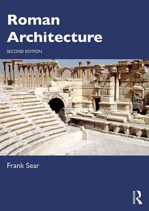 Roman Architecture de Frank Sear