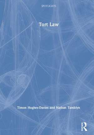 Tort Law de Timon Hughes-Davies