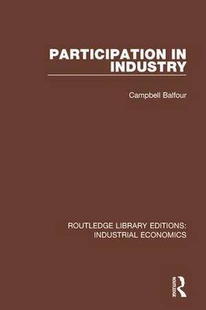 Participation in Industry de Campbell Balfour