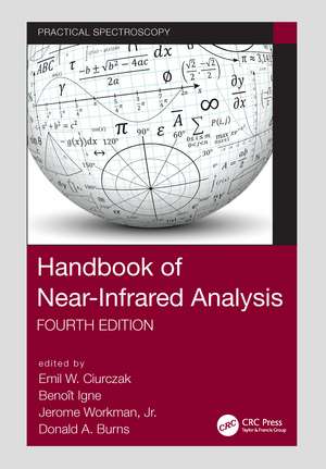 Handbook of Near-Infrared Analysis de Emil W. Ciurczak