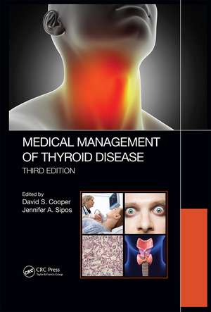 Medical Management of Thyroid Disease, Third Edition de David S. Cooper