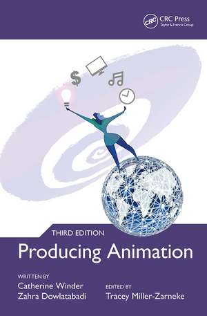 Producing Animation 3e de Catherine Winder