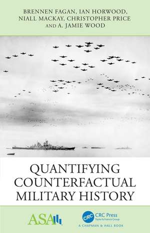 Quantifying Counterfactual Military History de Brennen Fagan