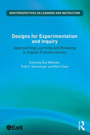 Designs for Experimentation and Inquiry: Approaching Learning and Knowing in Digital Transformation de Åsa Mäkitalo