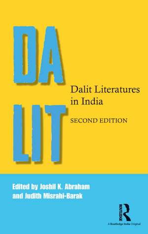 Dalit Literatures in India de Joshil K. Abraham