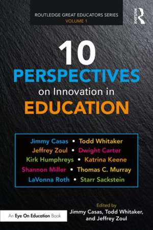 10 Perspectives on Innovation in Education de Jimmy Casas