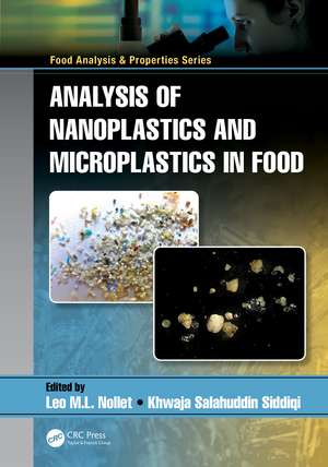 Analysis of Nanoplastics and Microplastics in Food de Leo M.L. Nollet