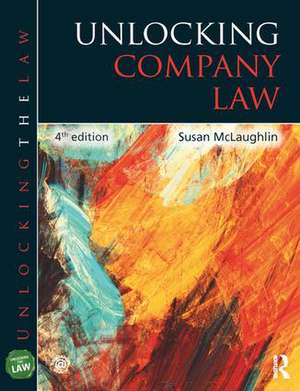 Unlocking Company Law de Susan McLaughlin