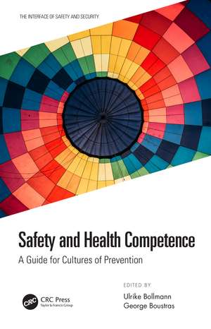 Safety and Health Competence: A Guide for Cultures of Prevention de Ulrike Bollmann