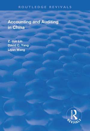 Accounting and Auditing in China de Z. Jun Lin