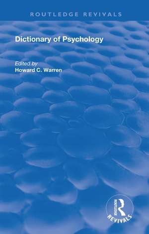 Dictionary of Psychology de Howard C. Warren