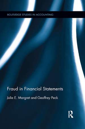 Fraud in Financial Statements de Julie E. Margret