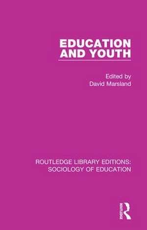 Education and Youth de David Marsland