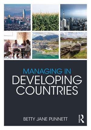 Managing in Developing Countries de Betty Jane Punnett