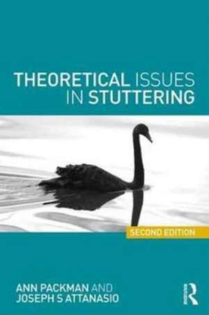 Theoretical Issues in Stuttering de Ann Packman