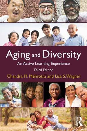 Aging and Diversity: An Active Learning Experience de Ph.D. Chandra Mehrotra