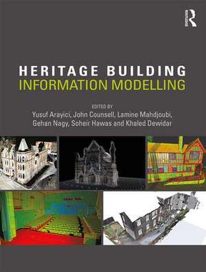 Heritage Building Information Modelling de Yusuf Arayici