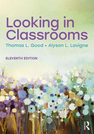 Looking in Classrooms de Thomas L. Good