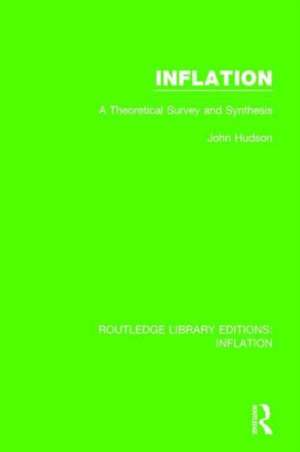 Inflation: A Theoretical Survey and Synthesis de John Hudson