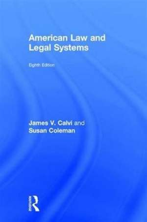 American Law and Legal Systems de James V. Calvi