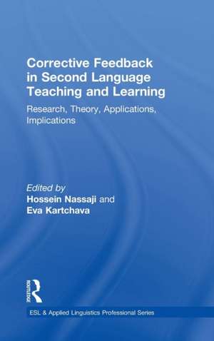 Corrective Feedback in Second Language Teaching and Learning: Research, Theory, Applications, Implications de Hossein Nassaji