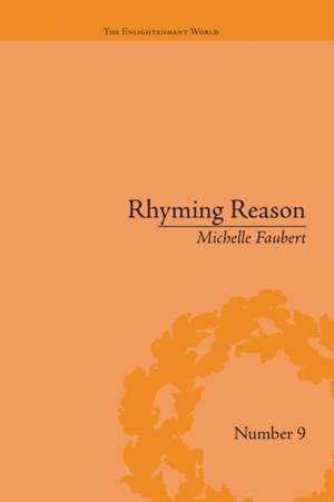 Rhyming Reason: The Poetry of Romantic-Era Psychologists de Michelle Faubert