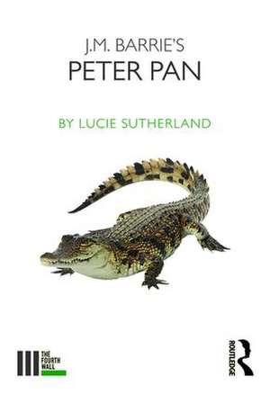 J. M. Barrie's Peter Pan de Lucie Sutherland