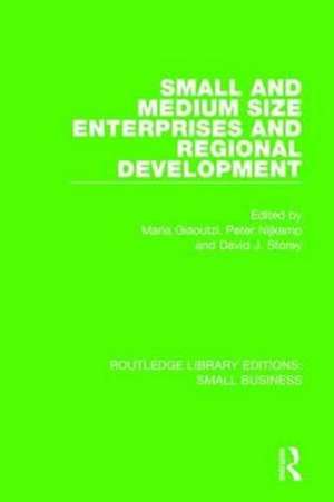 Small and Medium Size Enterprises and Regional Development de Maria Giaoutzi