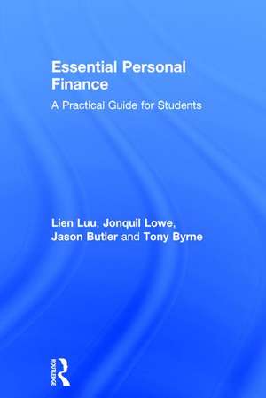 Essential Personal Finance: A Practical Guide for Students de Lien Luu