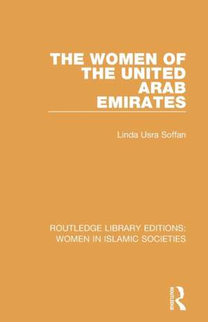 The Women of the United Arab Emirates de Linda Soffan