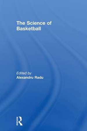 The Science of Basketball de Alexandru Radu