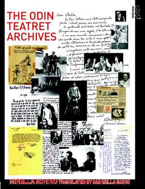 The Odin Teatret Archives de Mirella Schino