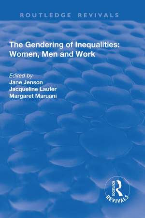 The Gendering of Inequalities: Women, Men and Work de Jane Jenson