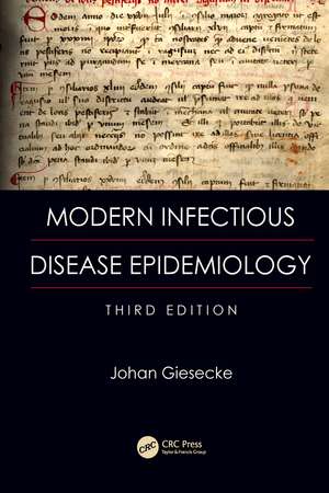 Modern Infectious Disease Epidemiology de Johan Giesecke