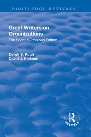 Great Writers on Organizations: The Second Omnibus Edition de Derek Pugh