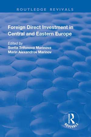 Foreign Direct Investment in Central and Eastern Europe de Marin Marinov