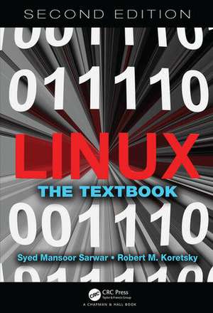 Linux: The Textbook, Second Edition de Syed Mansoor Sarwar