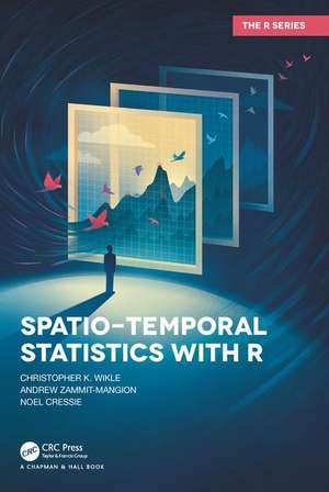 Spatio-Temporal Statistics with R de Christopher K. Wikle