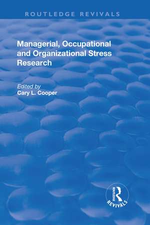 Managerial, Occupational and Organizational Stress Research de Manchester School of Managements