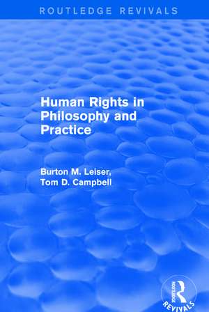 Revival: Human Rights in Philosophy and Practice (2001) de Burton M. Leiser