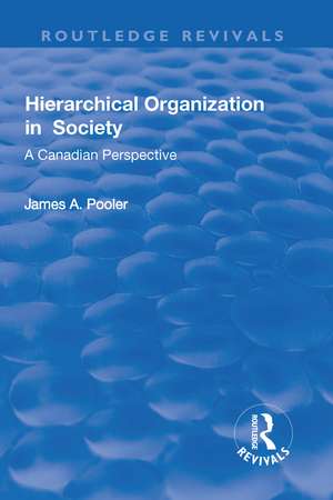 Hierarchical Organization in Society de James Pooler