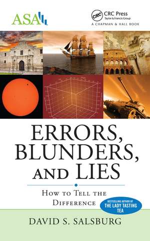 Errors, Blunders, and Lies: How to Tell the Difference de David S. Salsburg