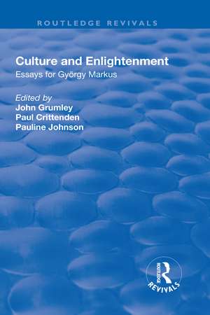 Culture and Enlightenment: Essays for György Markus de Paul Crittenden