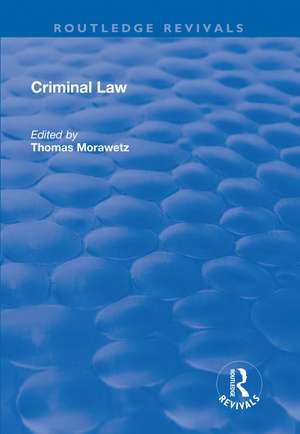 Criminal Law de Thomas Morawetz