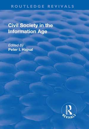 Civil Society in the Information Age de Peter I. Hajnal