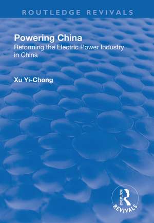 Powering China de Xu Yi-Chong