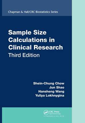 Sample Size Calculations in Clinical Research de Shein-Chung Chow